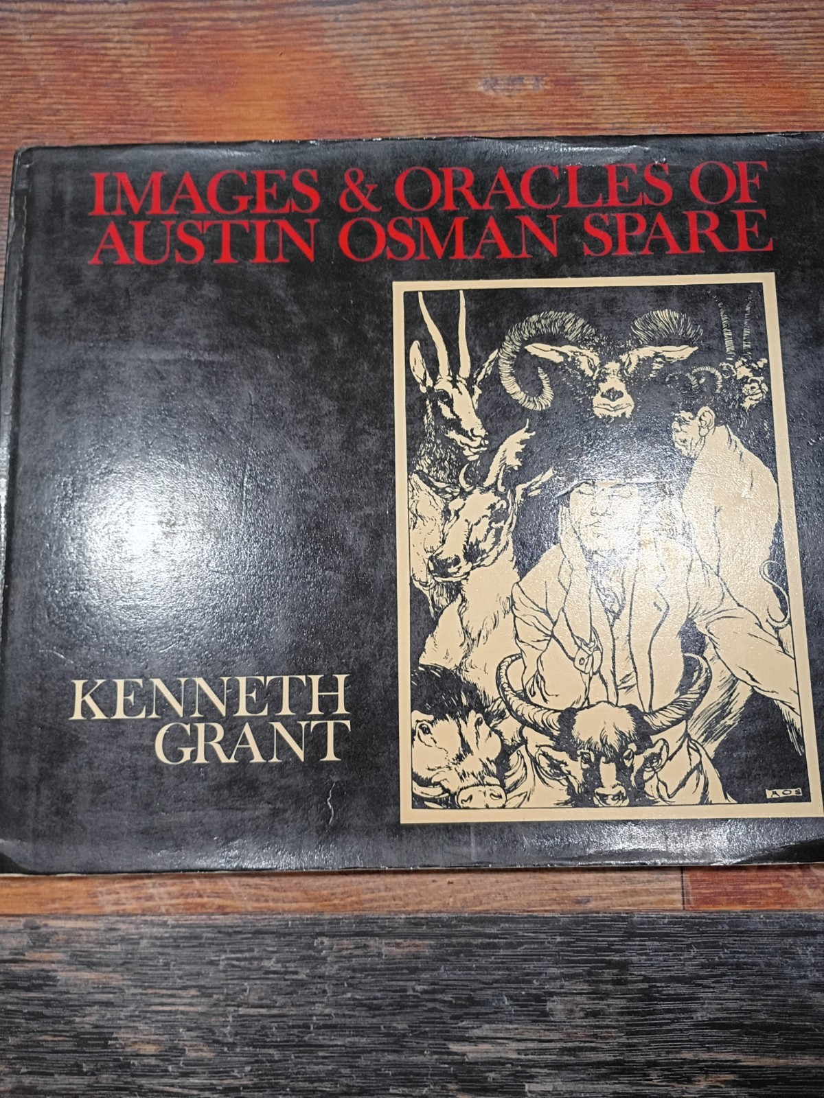 Images & Oracles of Austin Osman Spare, Kenneth Grant, 2003, Illustrated, VG