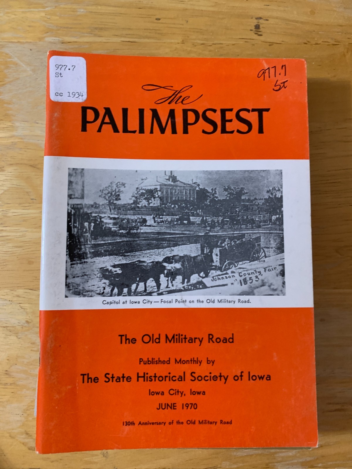 Lot of 12 PALIMPSEST Magazines – 1970 – State Historical Society of Iowa