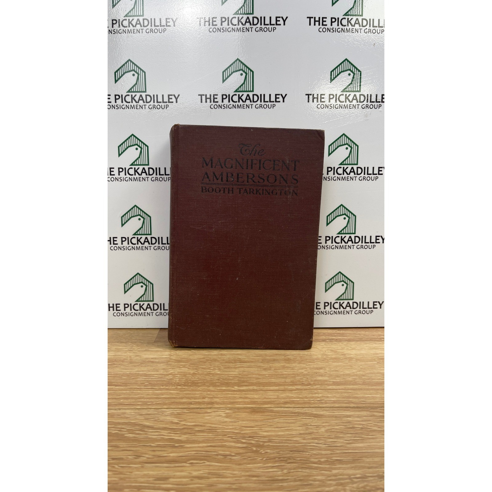 The Magnificent Ambersons Booth Tarkington 1918 Doubleday Page & Co Hardcover