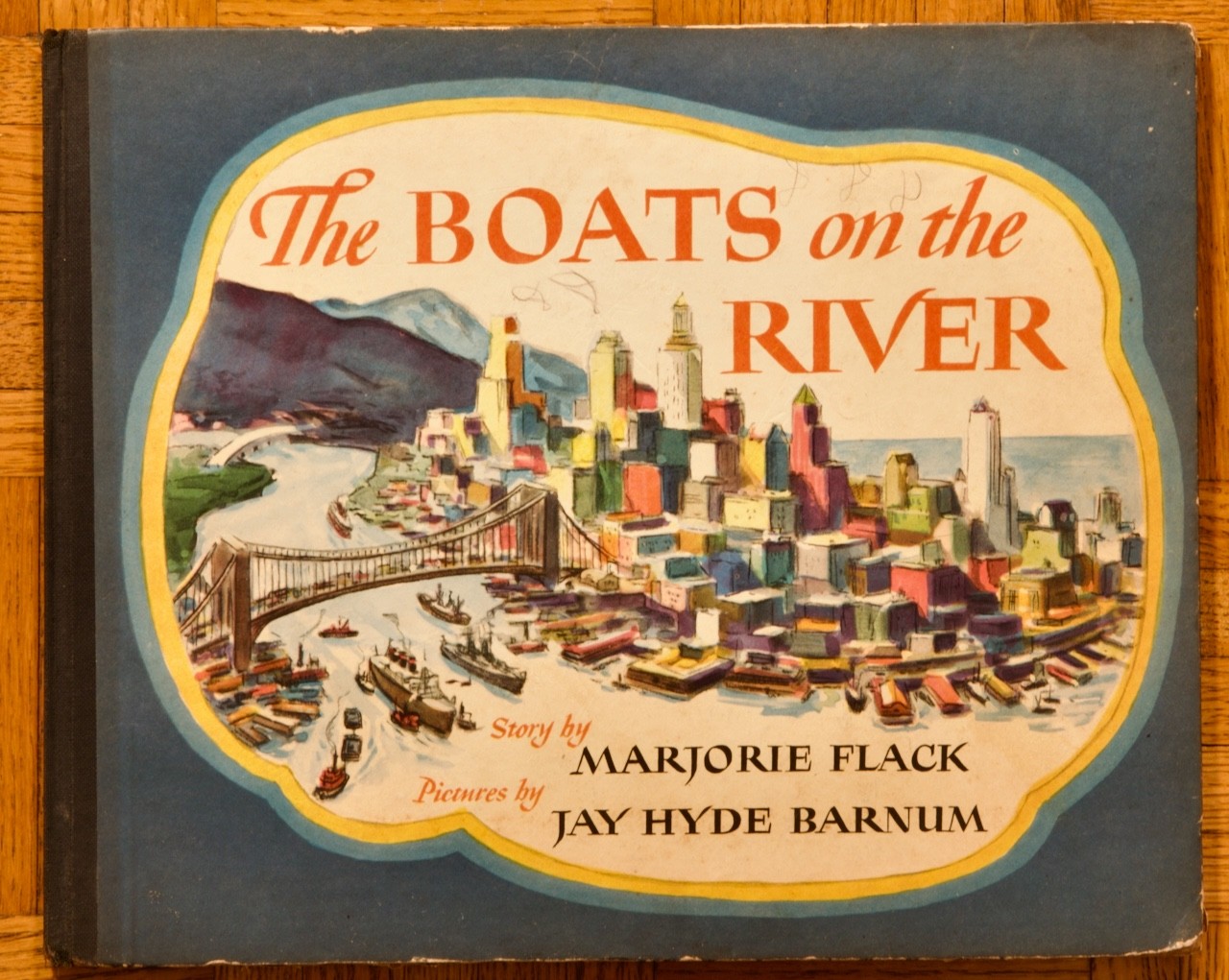 1946 1st HC; The Boats on the River by Flack pics by Barnum;The Viking Press