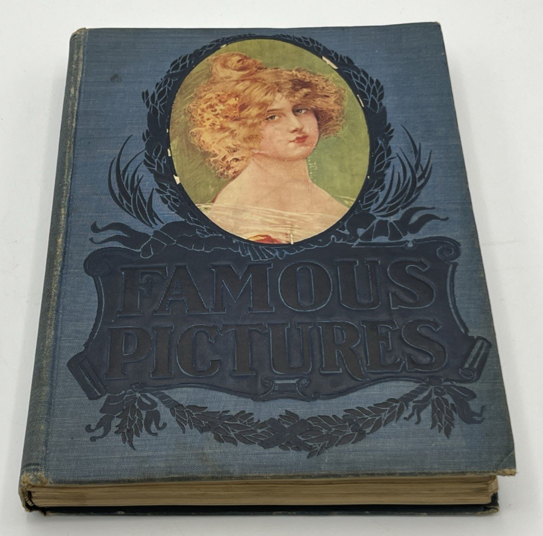 Famous Pictures 1902 Renowned Paintings World’s Greatest Artists Hardcover Art