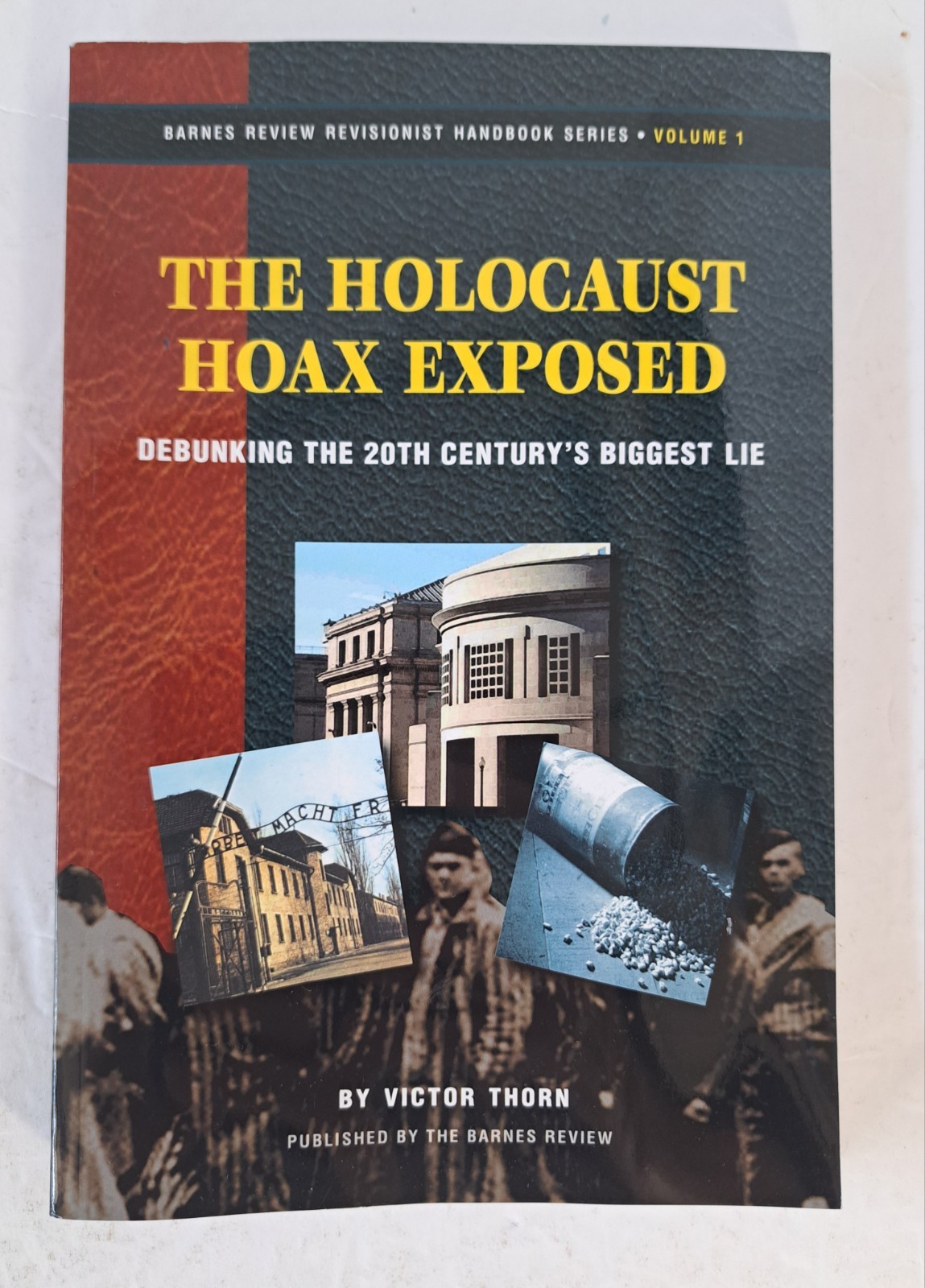 Holocaust Hoax Exposed by Victor Thorn