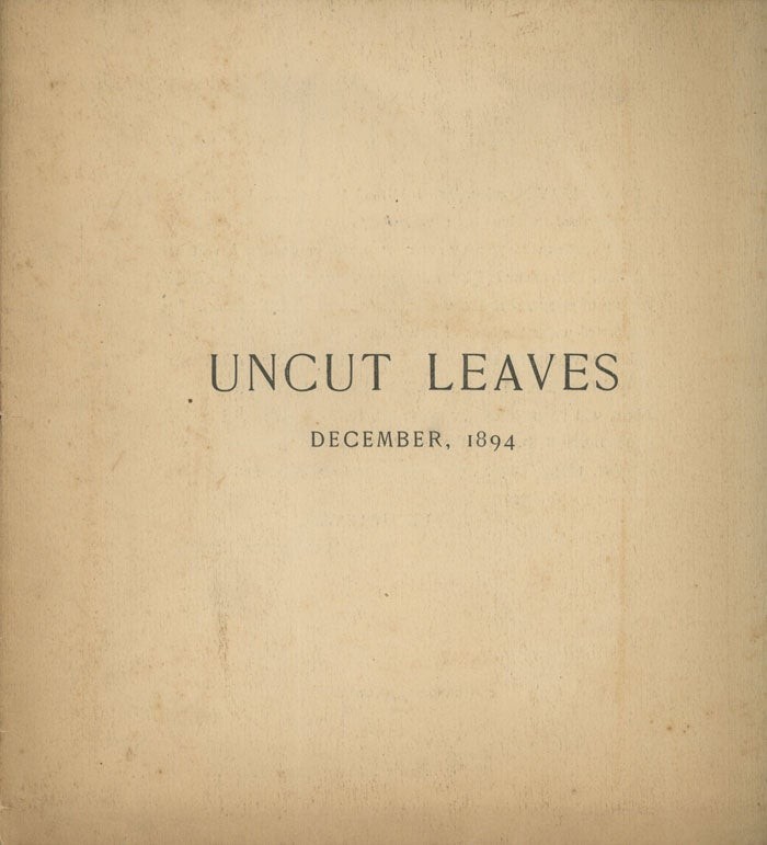 L J B Lincoln / Uncut Leaves December 1894