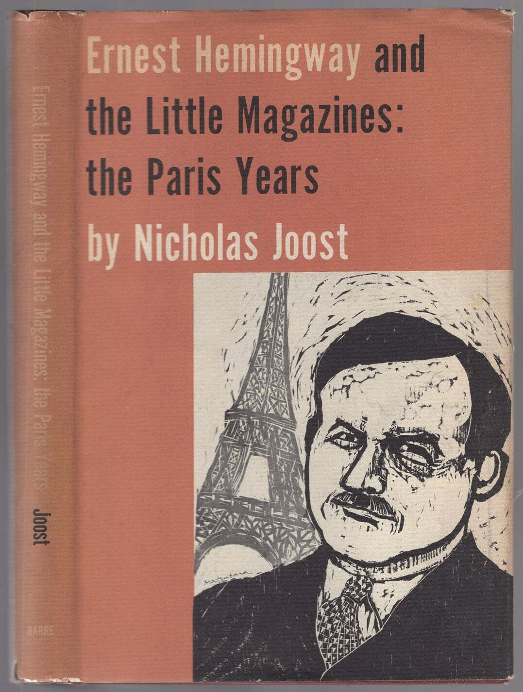 Nicholas JOOST / Ernest Hemingway and the Little Magazines The Paris Signed 1st