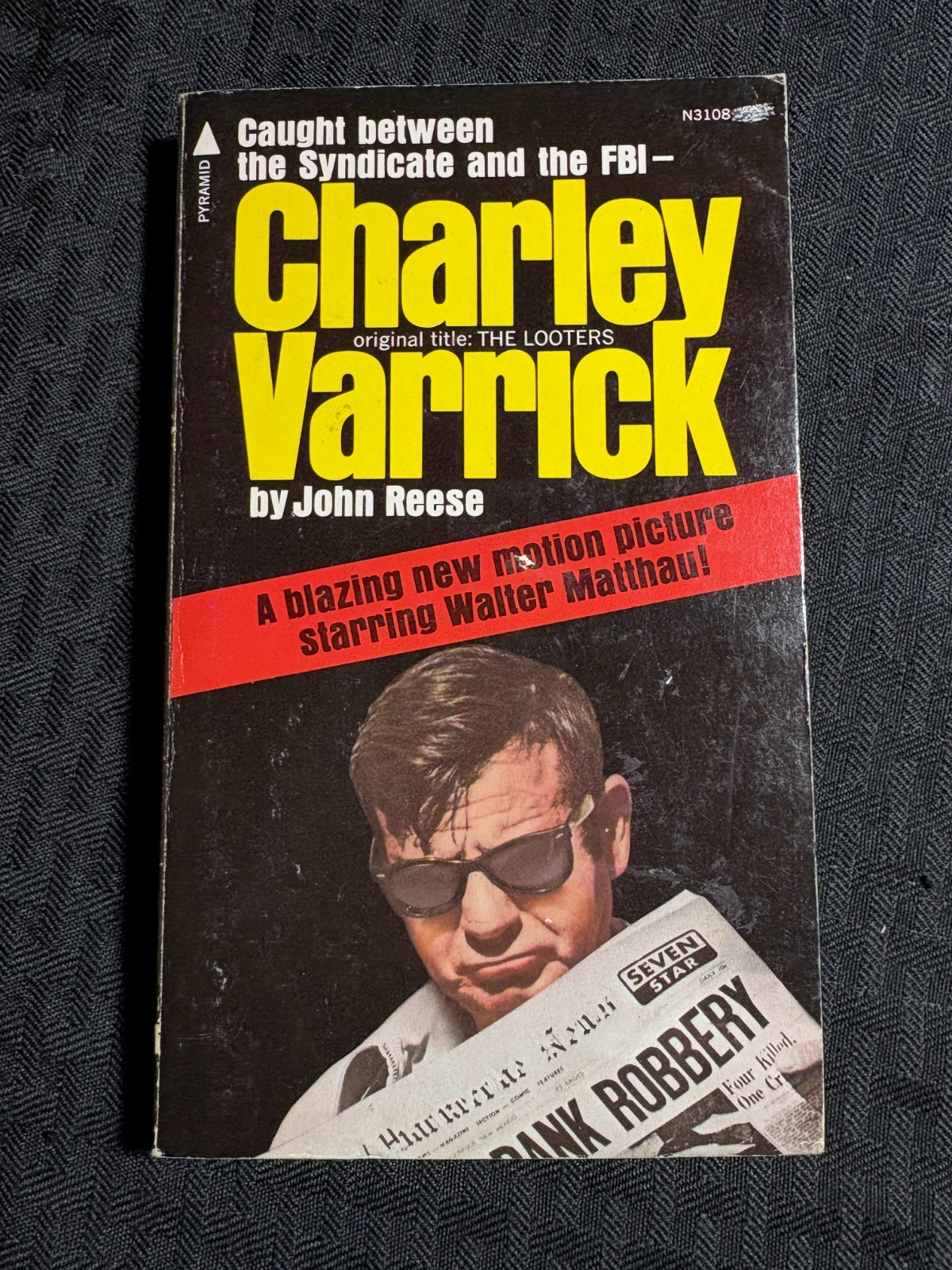 1973 CHARLEY VARRICK by John Reese VG 4.0 2nd Pyramid N3108 Paperback / Movie