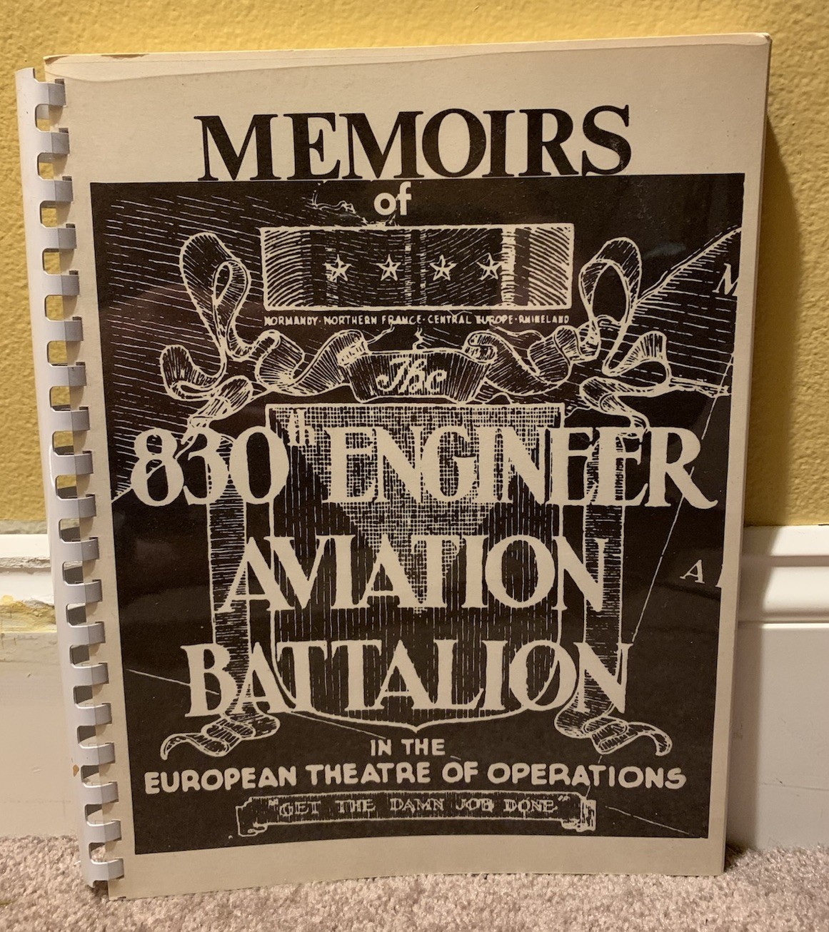 MEMOIRS OF THE 830th AVIATION BATTALION VINTAGE MILITARY WAR USAF AIR FORCE BOOK