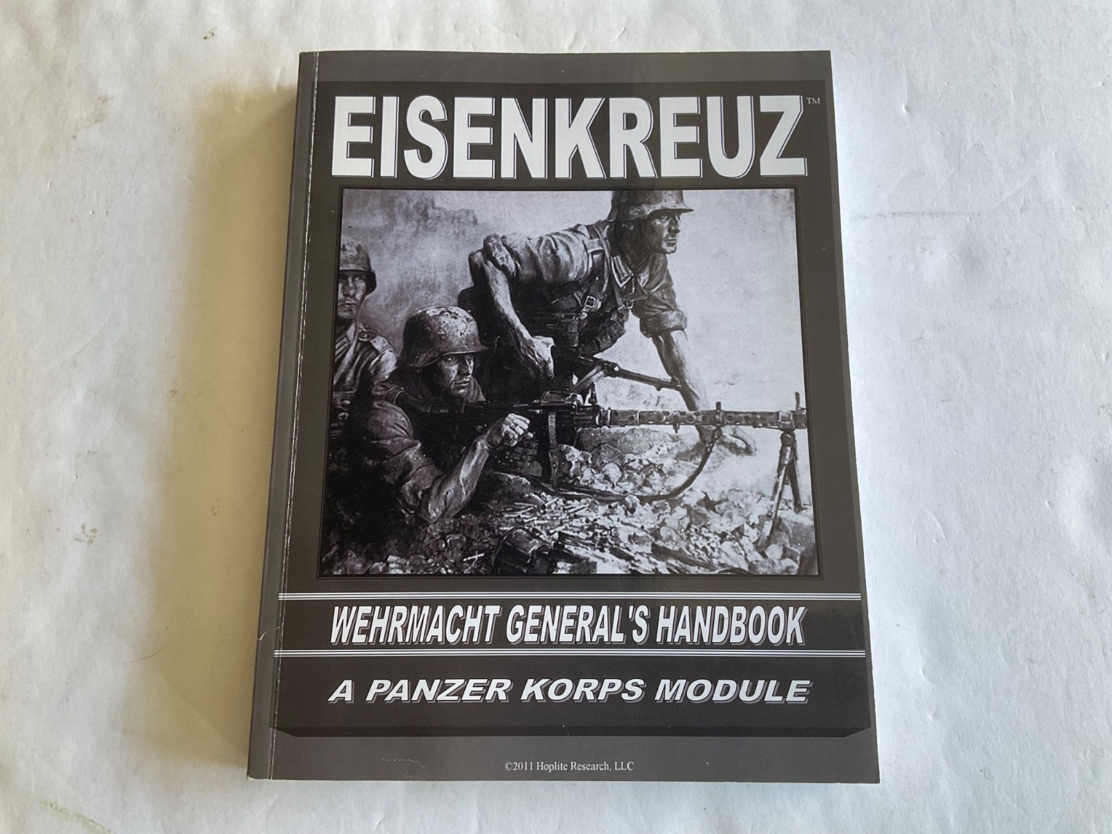 EISENKREUZ WEHRMACHT GENERAL’S HANDBOOK Panzer Corps Module Hoplite Research