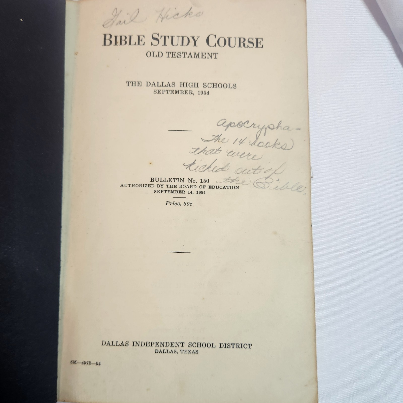 1954 Bible Study Course Old Testament Dallas High Schools Bulletin No. 150