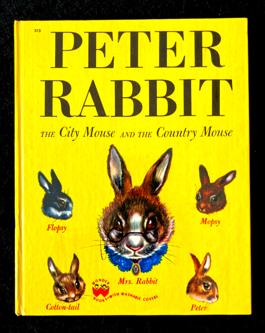 PETER RABBIT + CITY & COUNTRY MOUSE ~ VG+ children’s 1st ed. Wonder Book, 32p