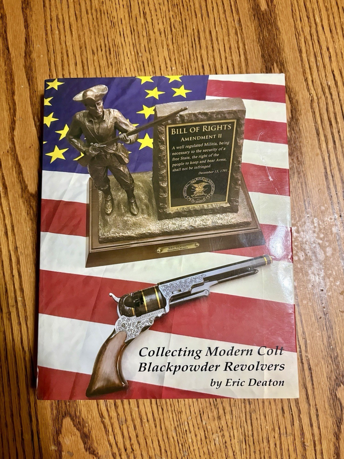 “Collecting Modern Colt Blackpowder Revolvers” by Eric Deaton – 1st Edn. Damaged