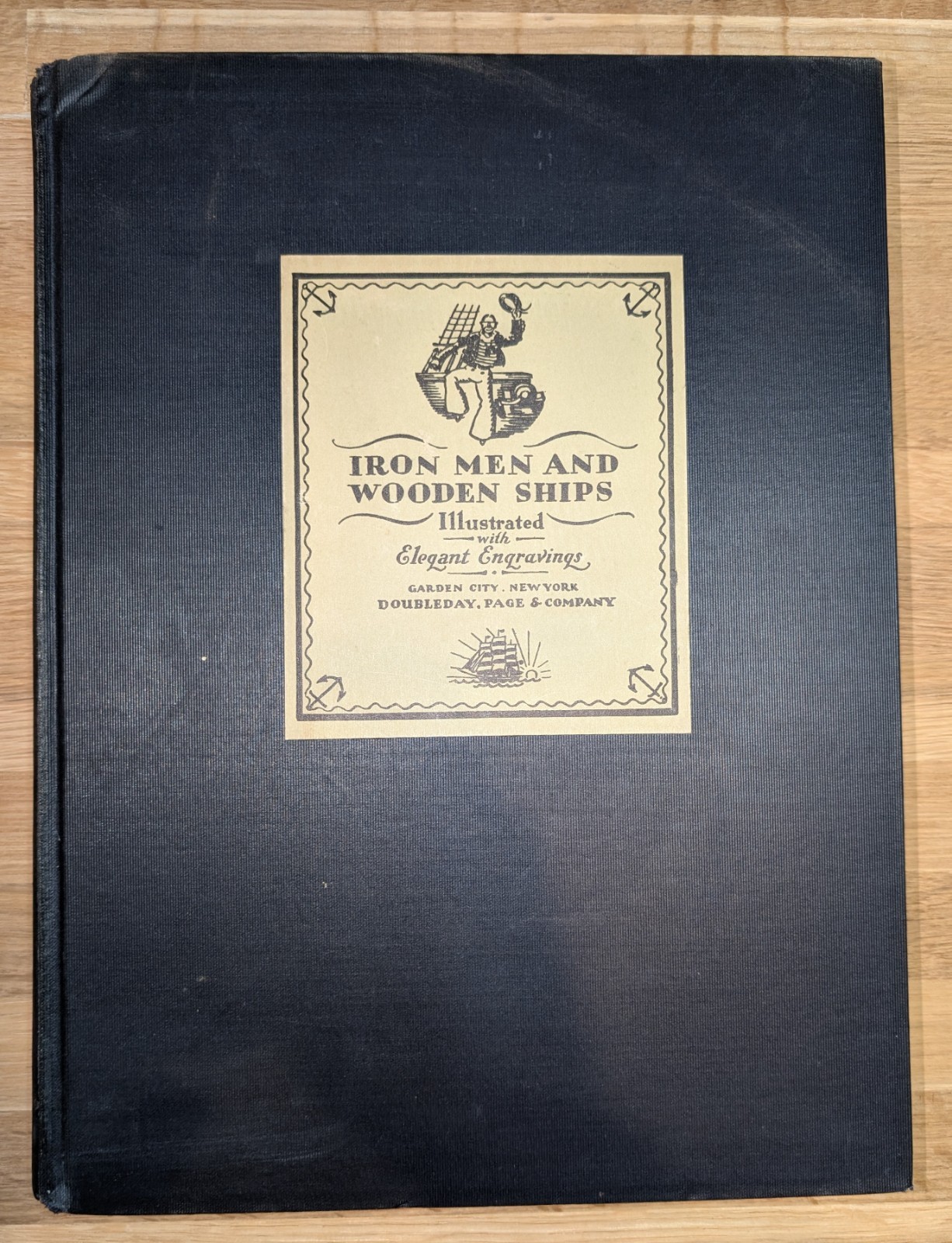 Iron Men & Wooden Ships – Deep Sea Chanties – Edited by Frank Shay, 1926 edition