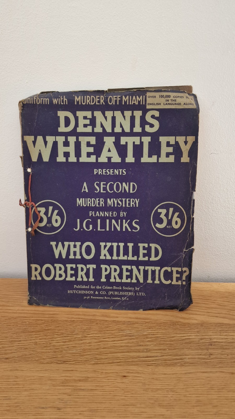 Vintage Dennis Wheatley Who Killed Robert Prentice. Murder Mystery. PB.