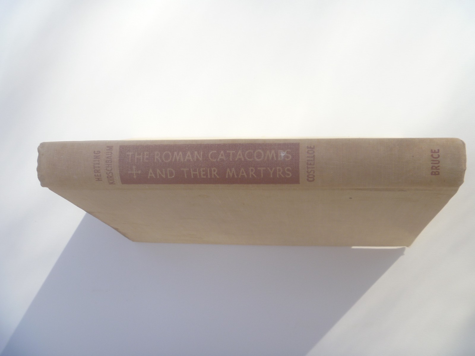 1956 Vintage Religious History Book „The Roman Catacombs & Their Martyrs“