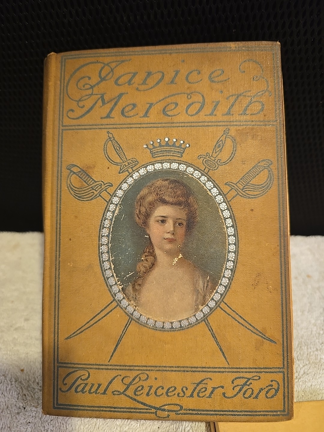 1899 JANICE MEREDITH by Paul Leicester Ford, Story of the American Revolution