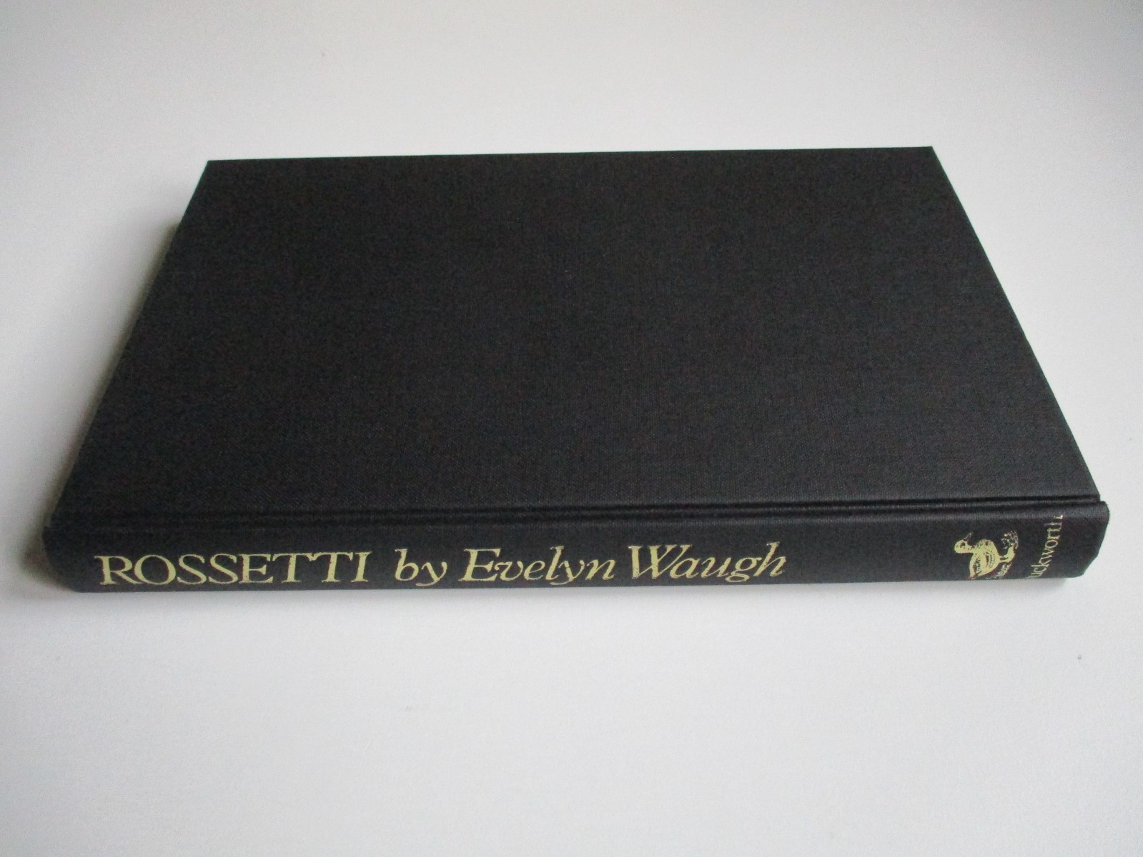 DANTE GABRIEL ROSSETTI LIFE & WORKS Evelyn Waugh PRE-RAPHAELITES Hardback 1975