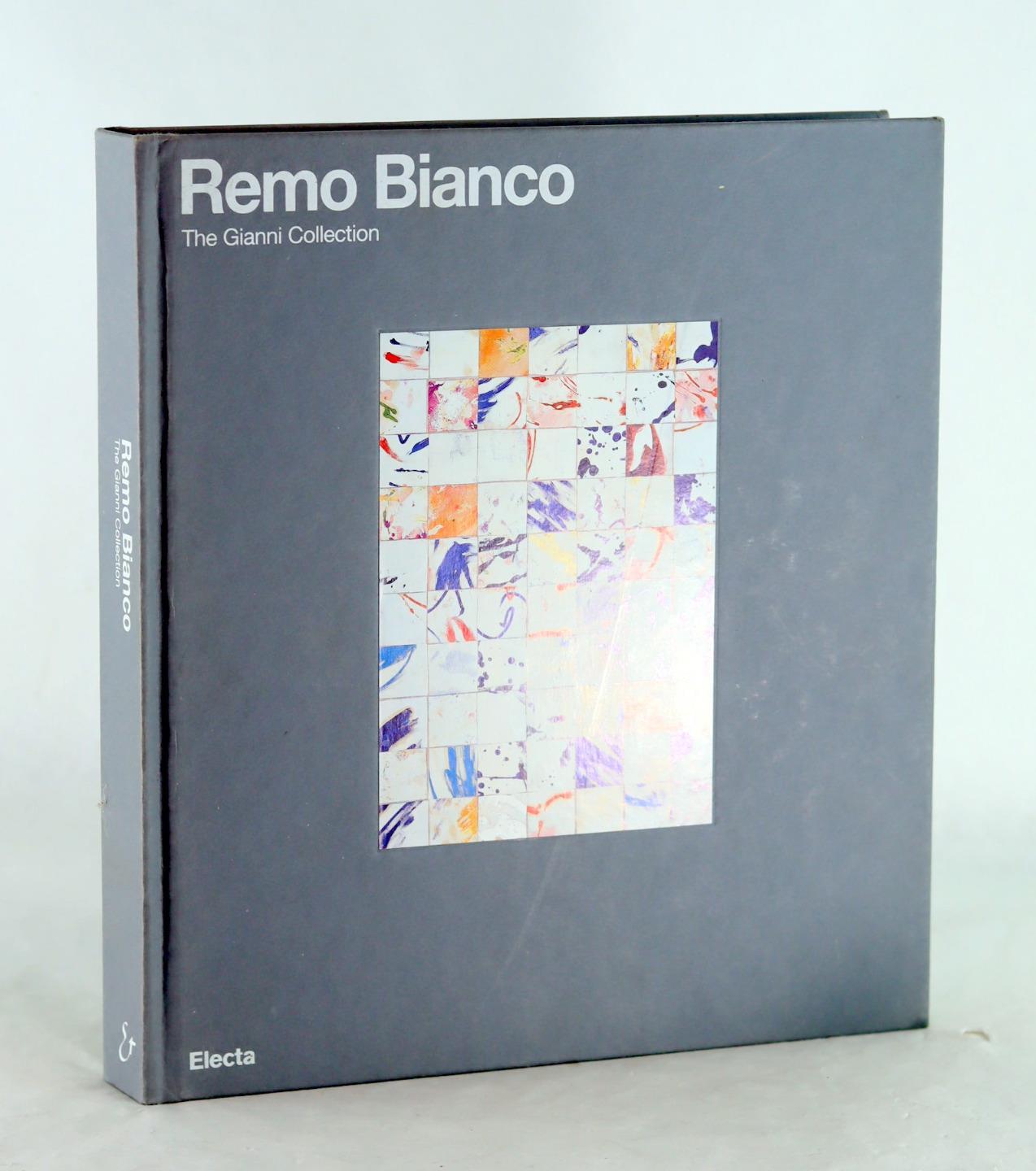 Elena Pontiggia 2000 Remo Bianco The Gianni Collection Monograph Hardcover