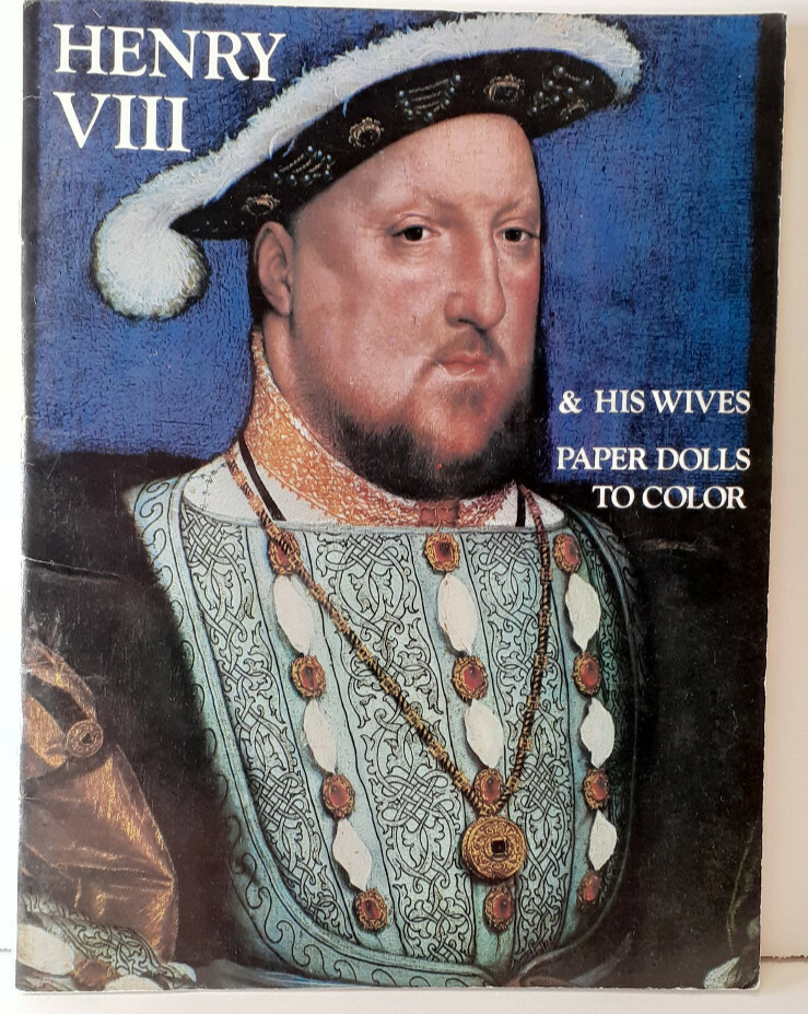 Bellerophon Books Henry VIII and His Wives: Paper Dolls Color Poetry Book 1989