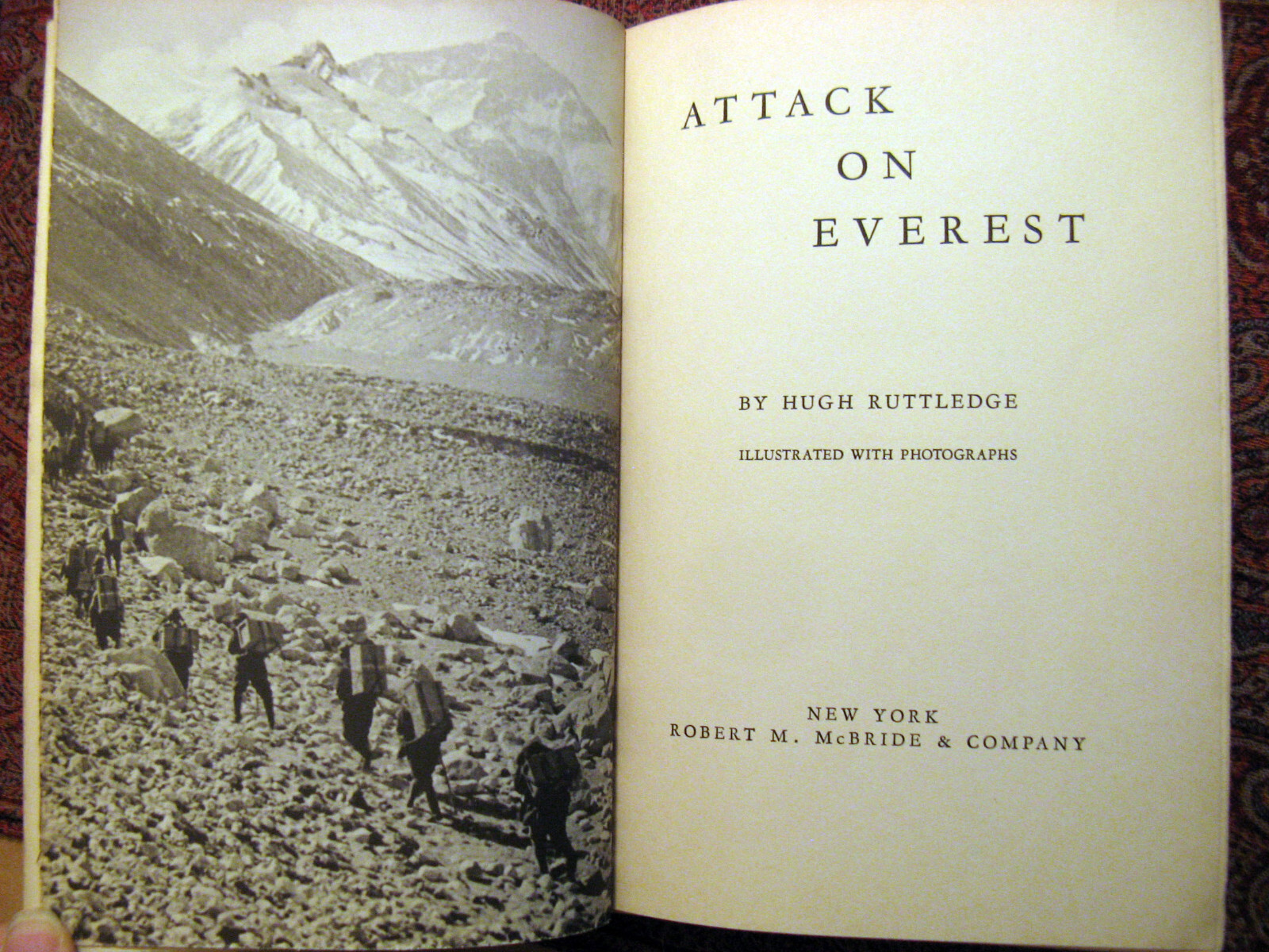 Attack on Everest, by Hugh Ruttledge. Robert M. McBride, 1935. First edition.
