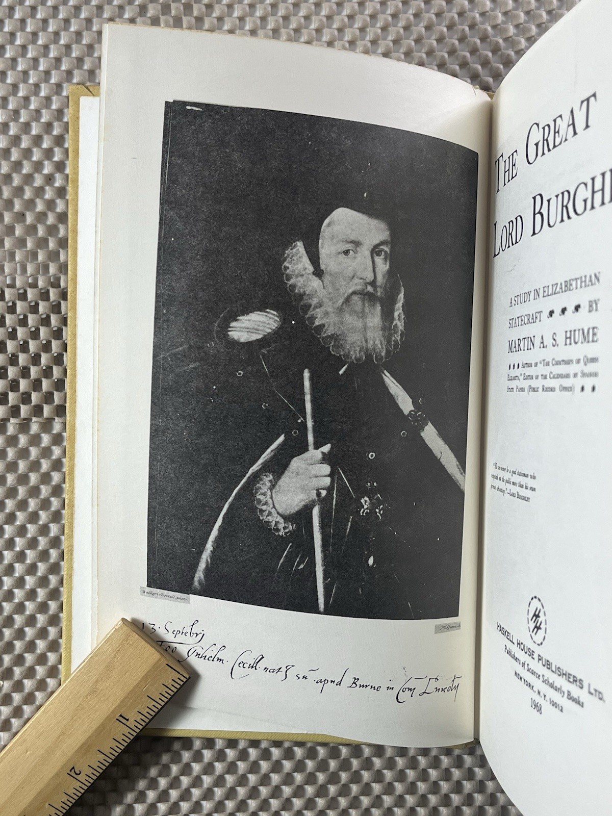 The Great Lord Burghley ~ Martin A. S. Hume ~ Elizabethan Statecraft ~ 1968 HC