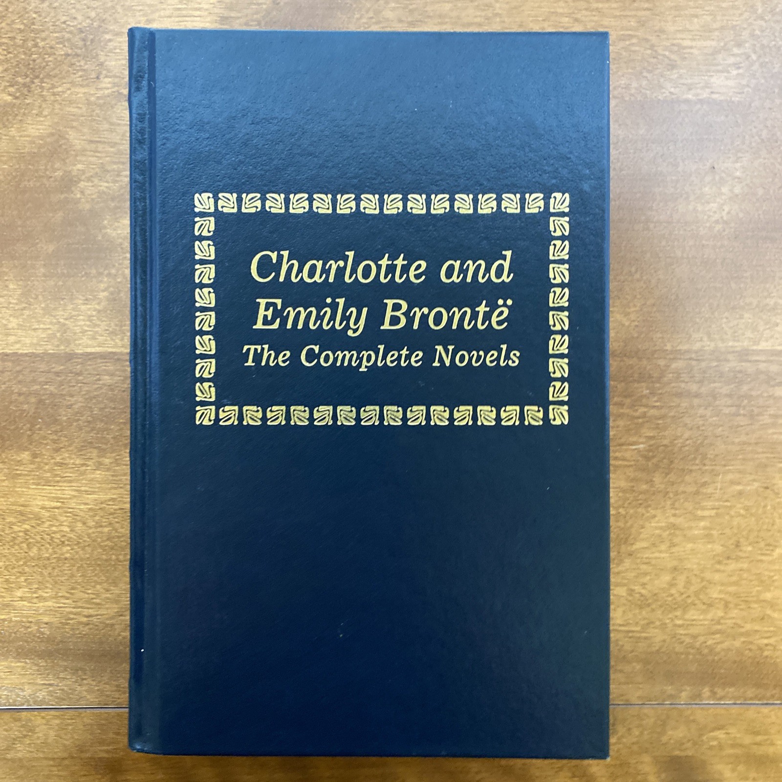 CHARLOTTE AND EMILY BRONTE – THE COMPLETE NOVELS – Dorset Press – 1995