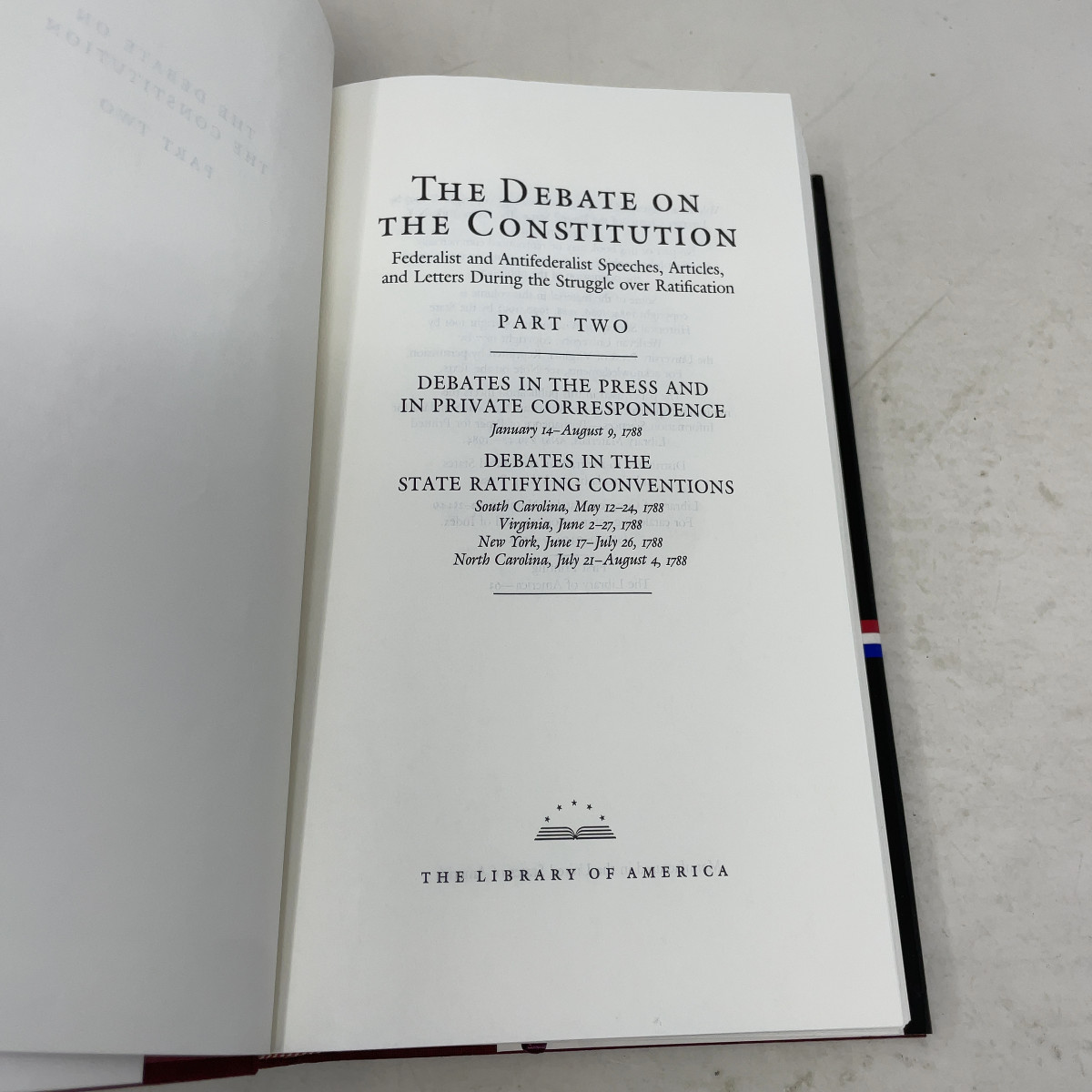 The Debate on the Constitution by Library of America HC First Edition Like New