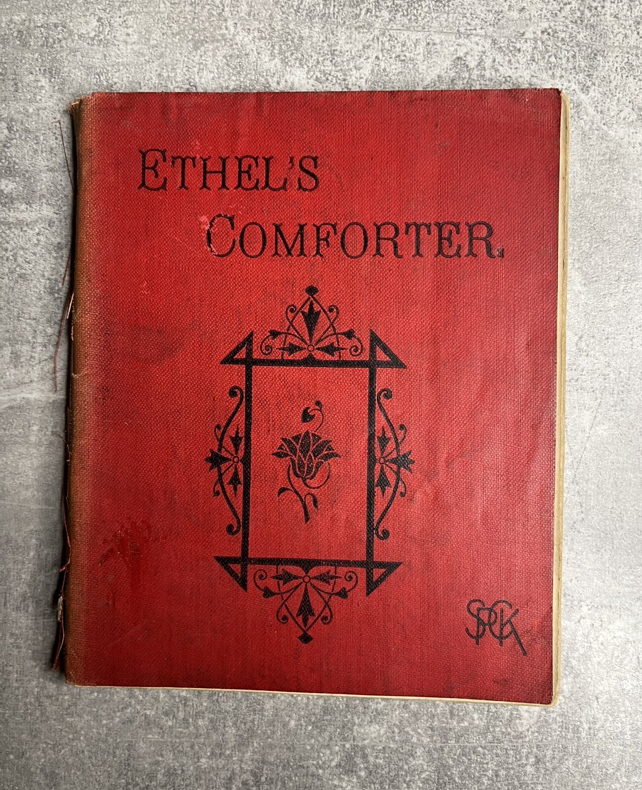 Ethel’s Comforter by J. A Owen – 1896 Cloth Bound, Promoting Christian Knowledge