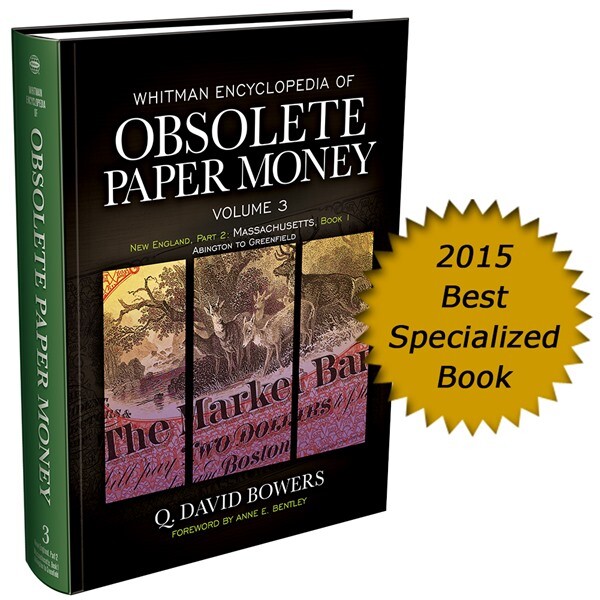 Whitman Encyclopedia of Obsolete Paper Money, Volume 3 Massachusetts & More