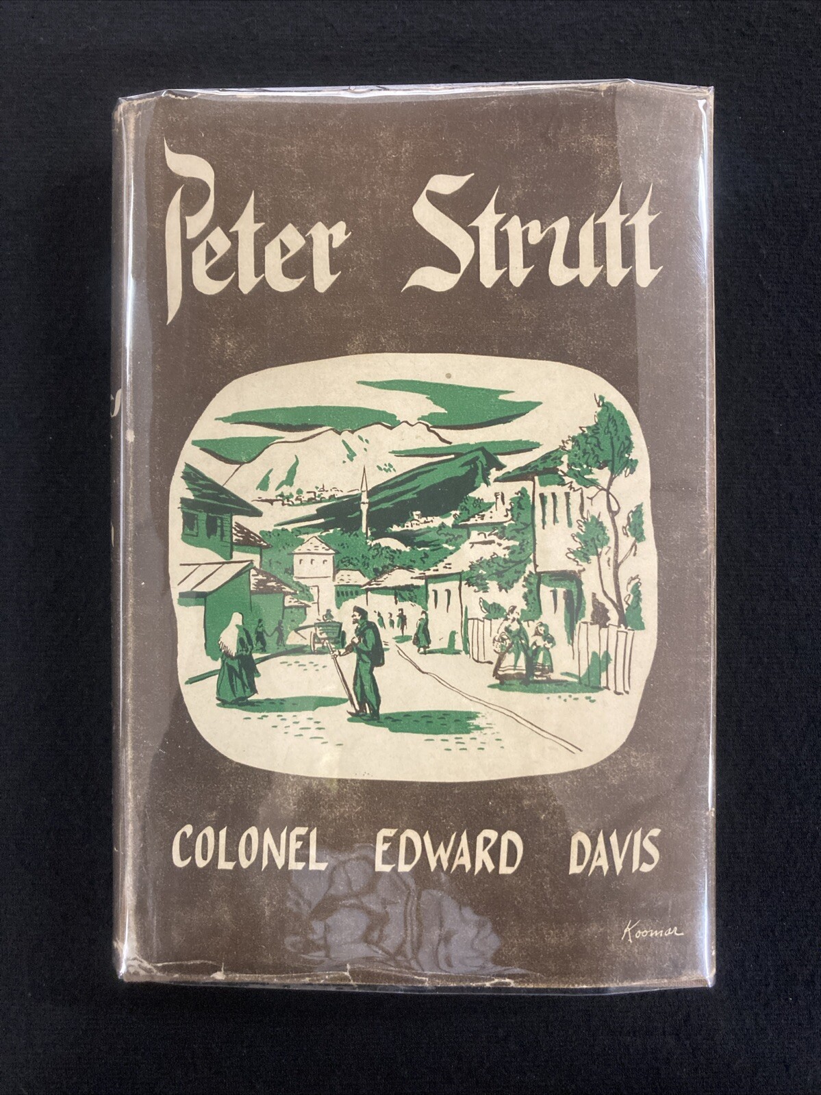 SIGNED Colonel Edward Davis PETER STRUTT 1949 novel HCDJ