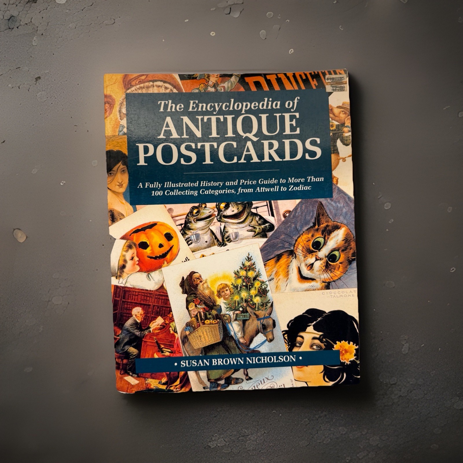 Vintage „The Encyclopedia of Antique Postcards“, 1994 By Susan Brown Nicholson