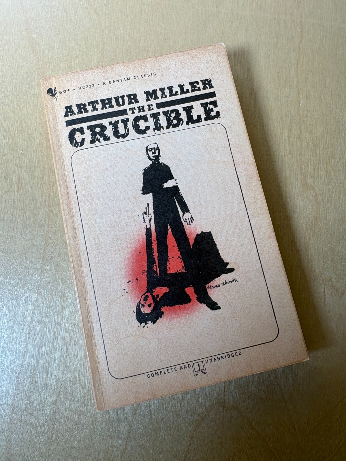 Arthur Miller – The Crucible – Bantam Classics / 1963