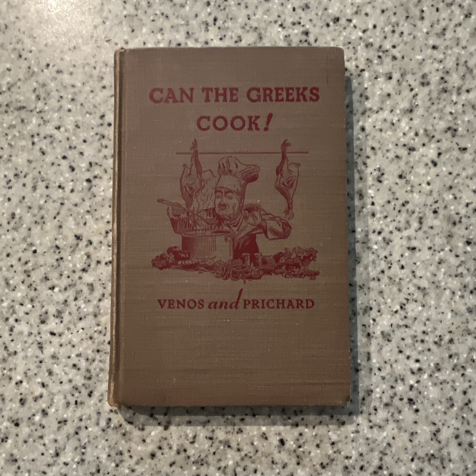 Can the Greeks Cook! Fannie Venos & Lillian Prichard Hardcover 1950 Illustrated