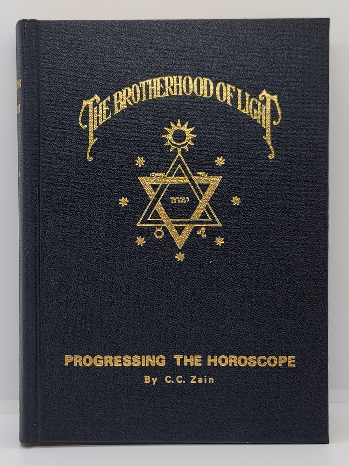 THE BROTHERHOOD OF LIGHT Progressing The Horoscope C.C ZAIN Hard Cover BOOK 1961