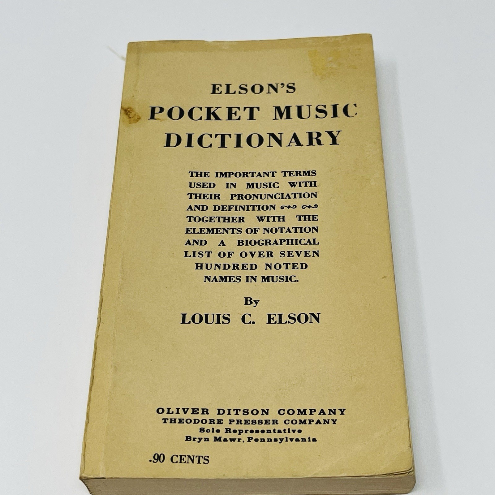 1909 Elson’s Pocket Music Dictionary Book Booklet Louis C. Elson Oliver Ditson