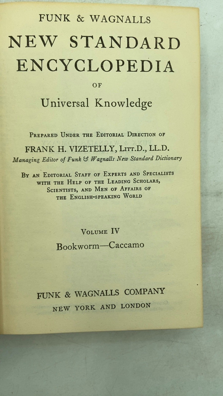 Funk & Wagnalls New Standard Encyclopedia of Universal Knowledge, Volume IV: …