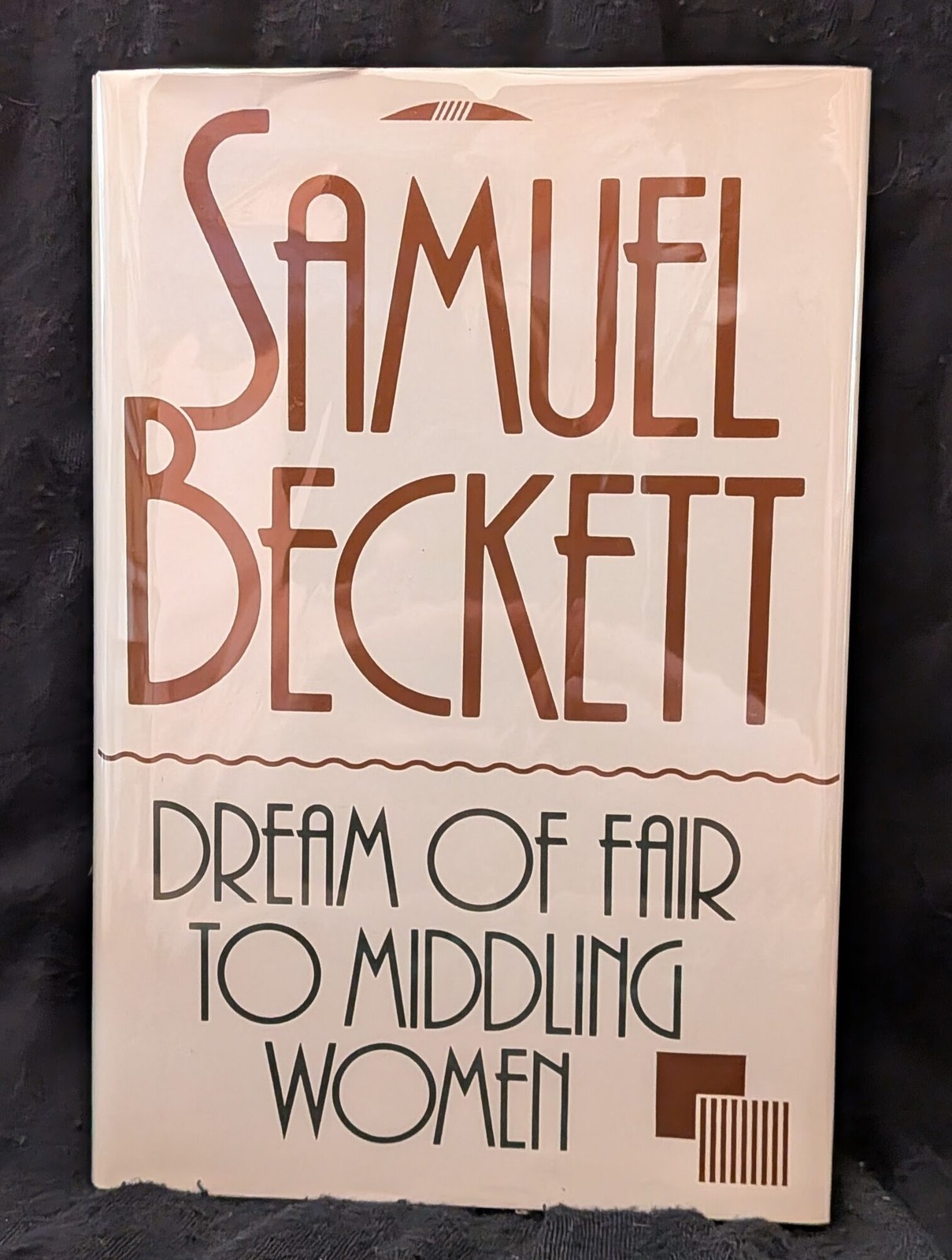 Samuel Beckett / Dream of Fair to Middling Women 1st Edition 1992