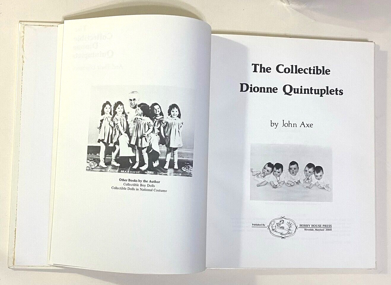 THE COLLECTIBLE DIONNE QUINTUPLETS and Their Life Story by John Axe 1977 book
