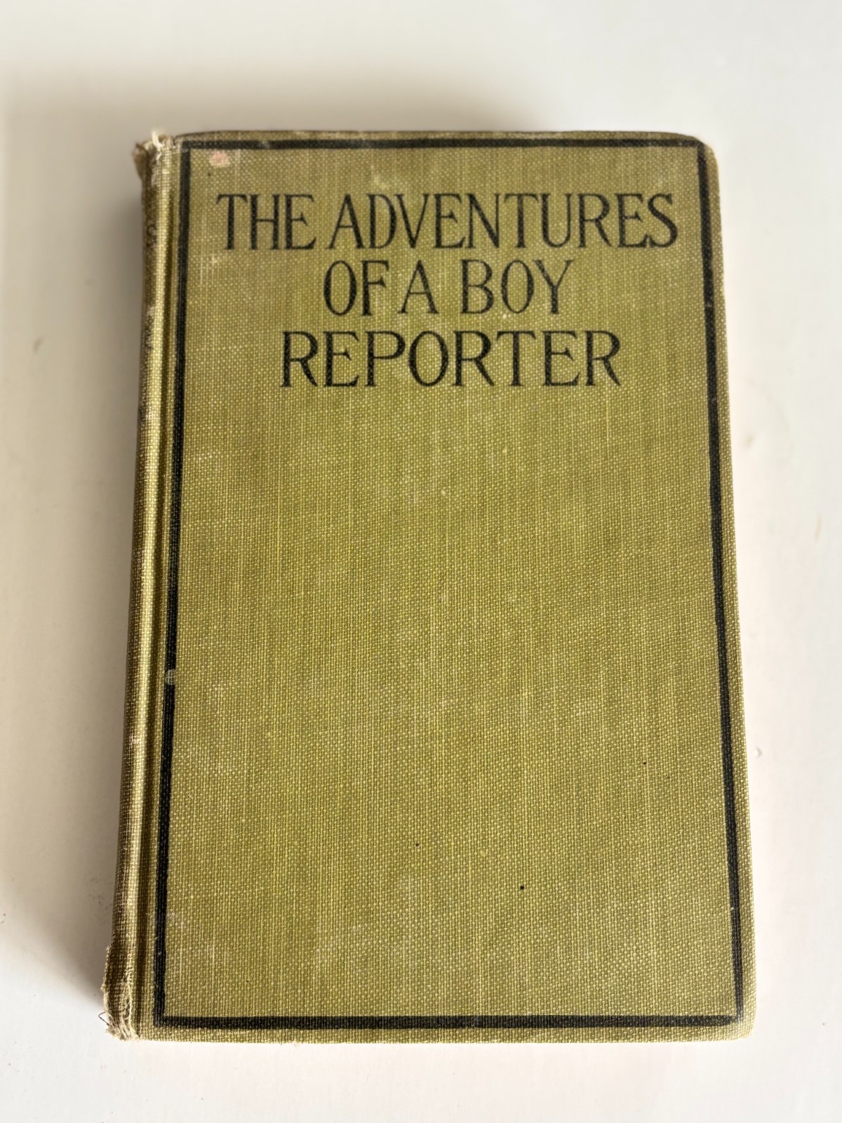 The Adventures Of A Boy Reporter Hardcover Book 1900 By Harry Steele Morrison