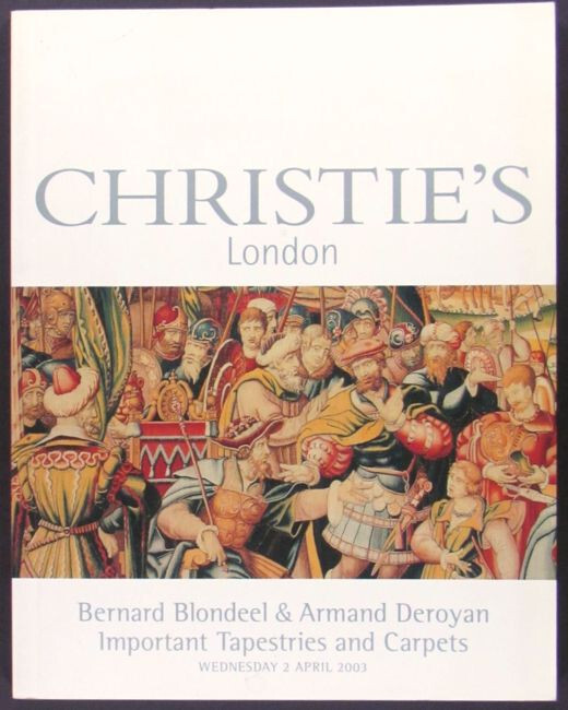 Antique European Tapestries Carpets Textiles – 2003 Christies Collection Catalog
