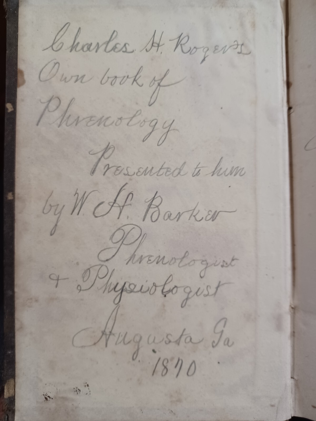 1840 Self-Instructor Phrenology & Physiology, inscribed by Augusta, GA man 1870