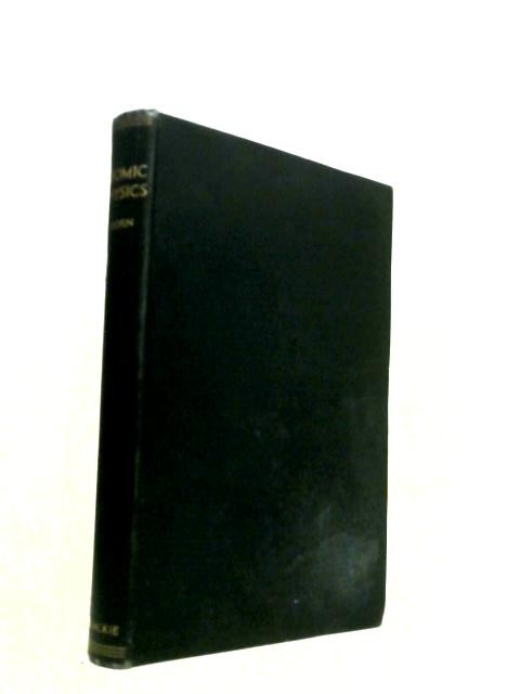 Atomic Physics. (Max Born – 1944) (ID:76928)