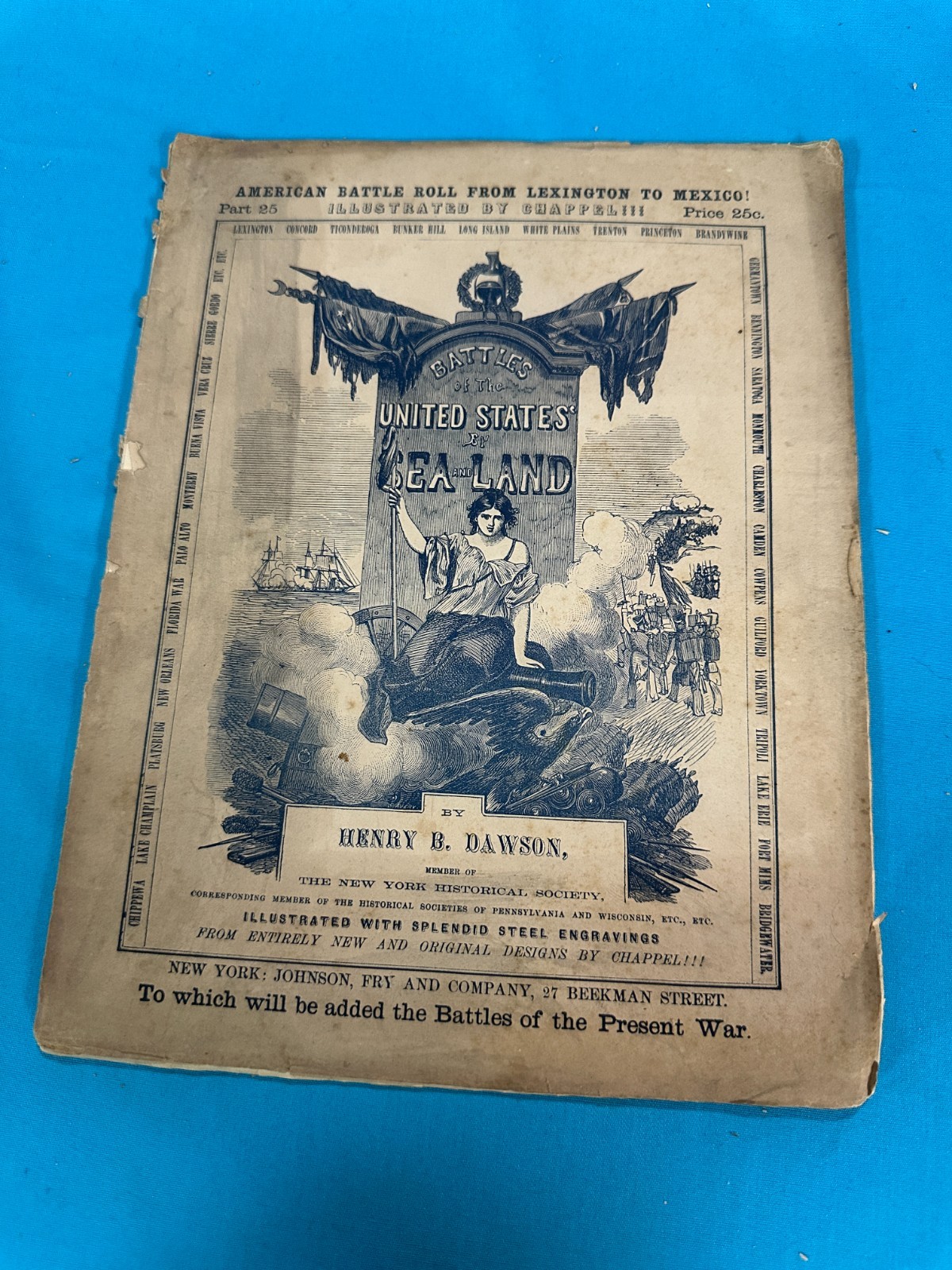RARE 26-Part 1850s AMERICAN BATTLE ROLL FROM LEXINGTON TO MEXICO by Henry Dawson