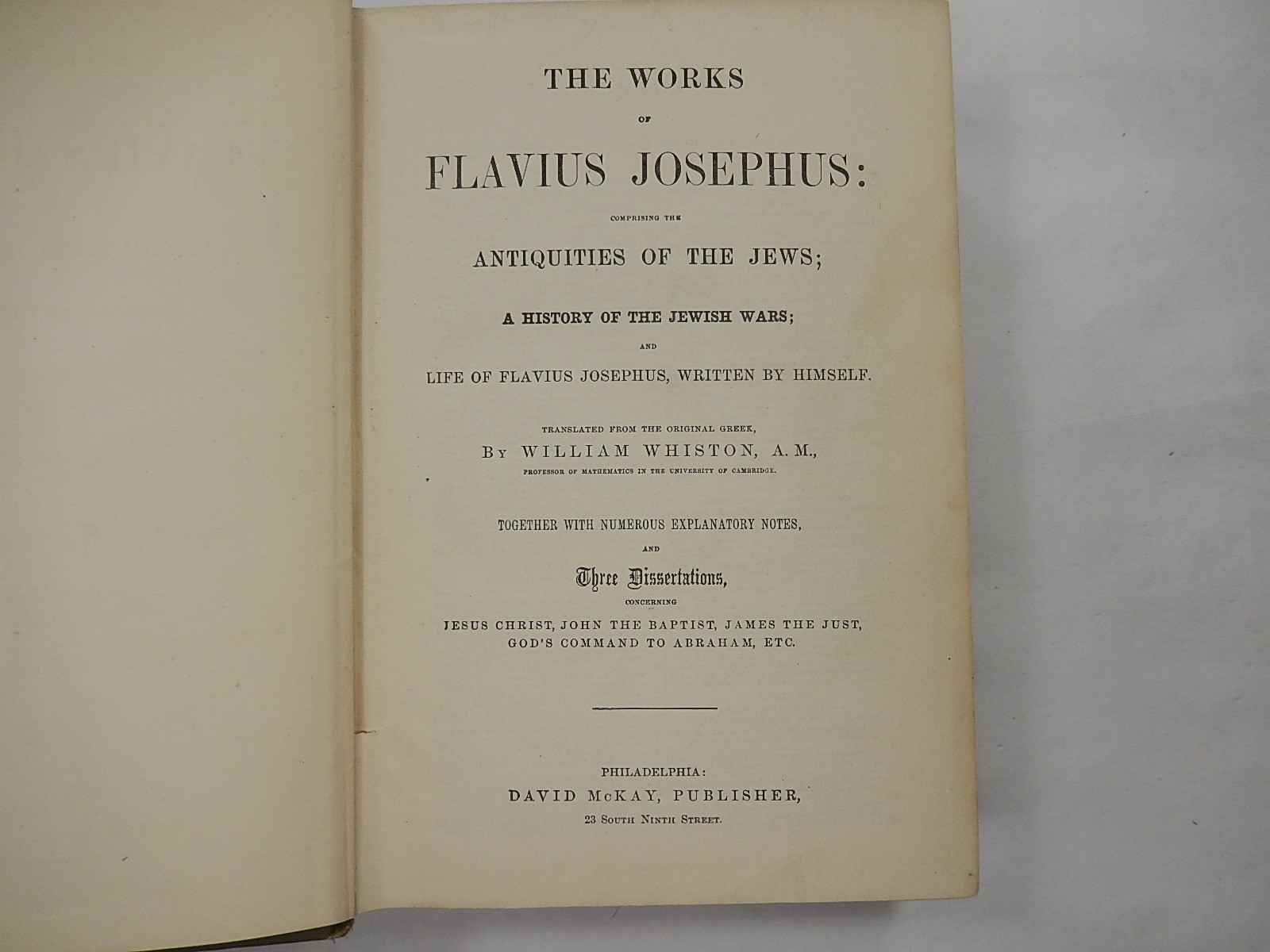 The Works of Flavius Josephus: Jewish History and Wars, David McKay Pub., 1890