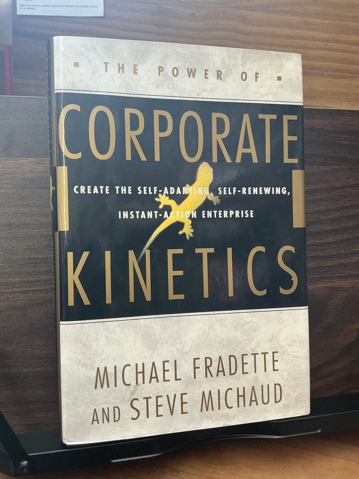 Michael Fradette, Steve Michaud / Power of Corporate Kinetics 1st Edition 1998