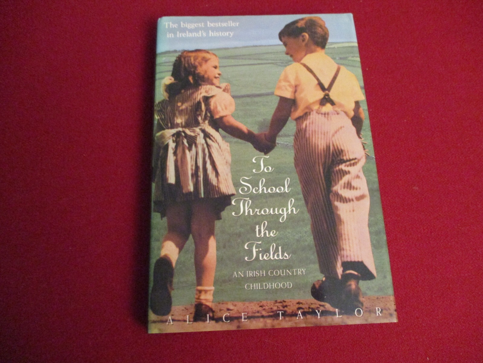 3 Alice Taylor ~ Quench the Lamp ~ The Village ~ To School Through the Fields