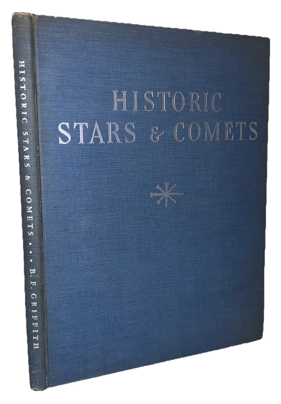 SIGNED, 1948, 1st, HISTORIC STARS & COMETS, by BEATRICE FOX GRIFFITH, ASTRONOMY