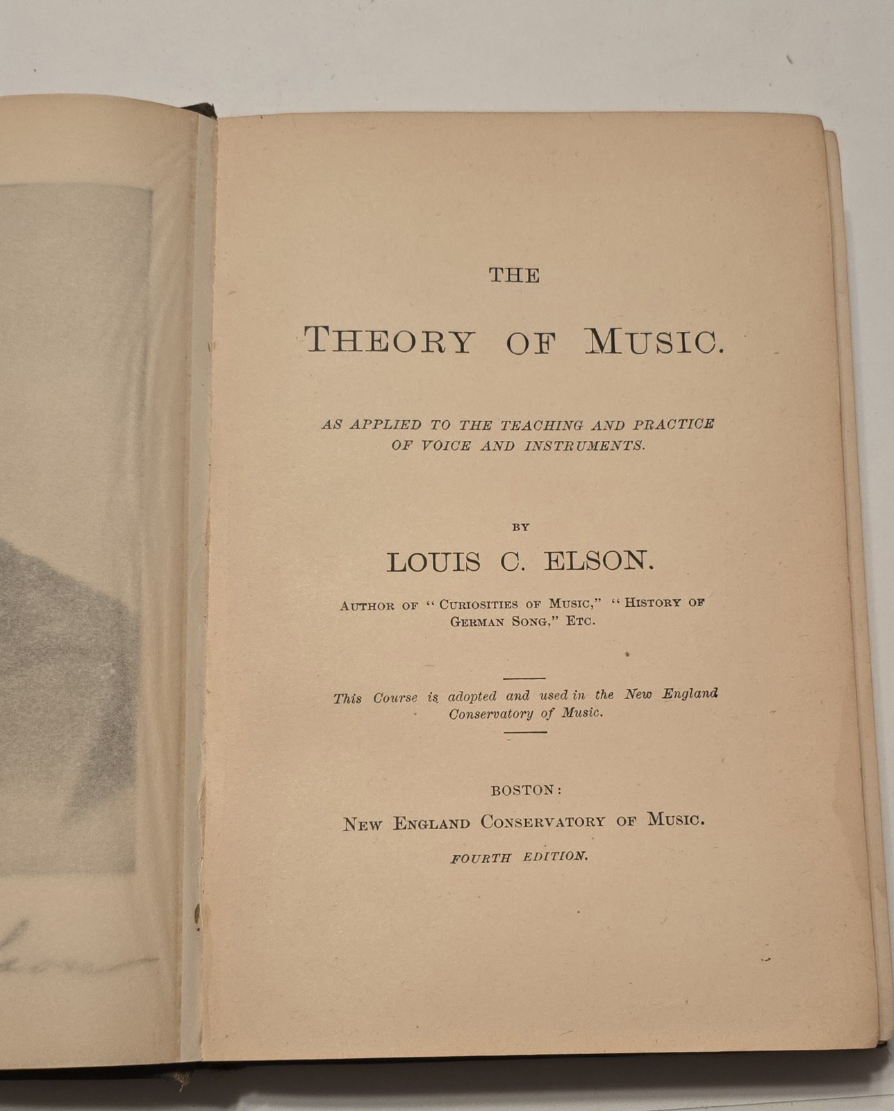 1890 The Theory of Music by Louis C. Elson Fourth Edition Hardcover