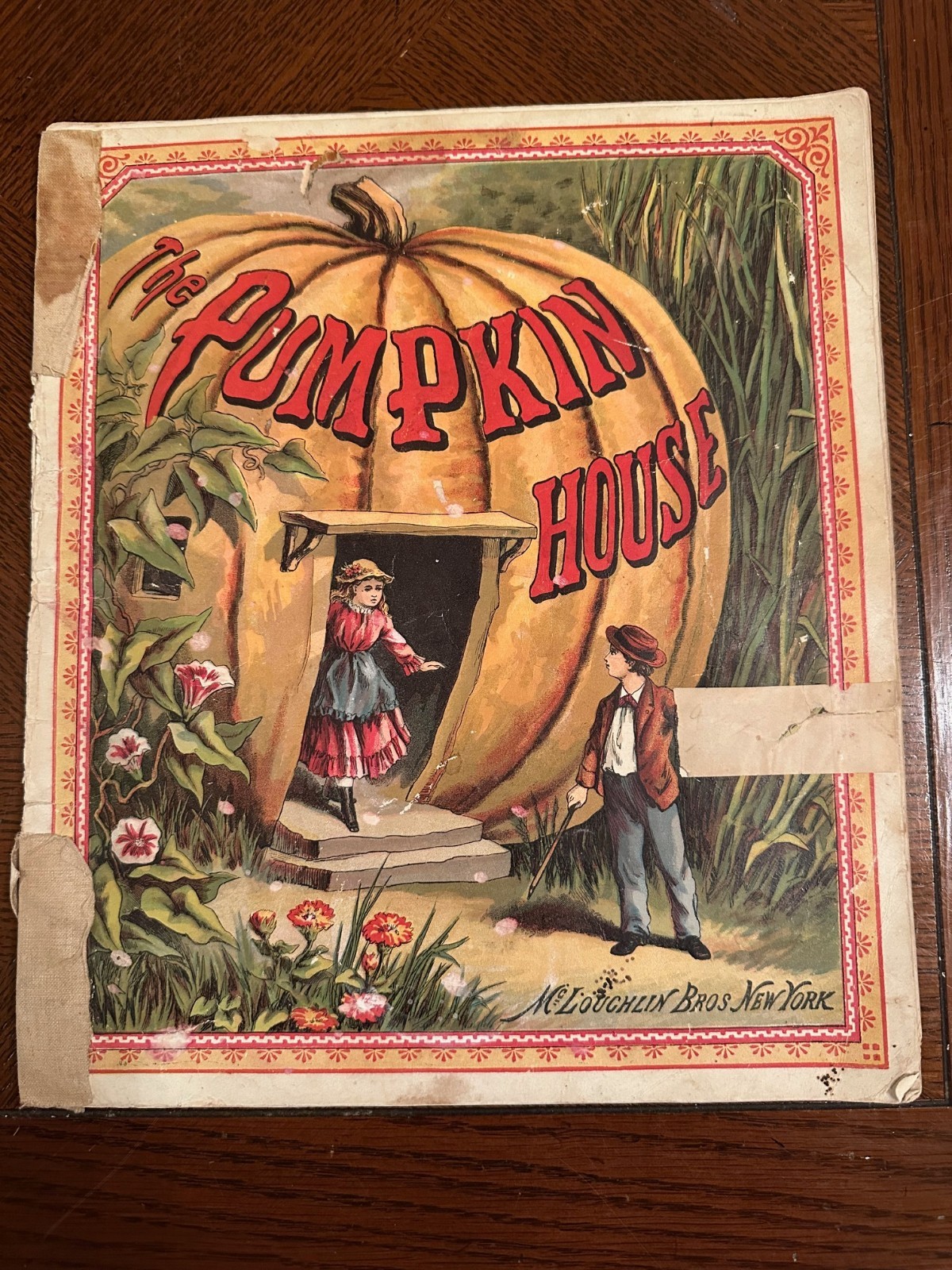 Antique Childrens Book THE PUMPKIN HOUSE ~ McLoughlin Bros New York Circa 1876