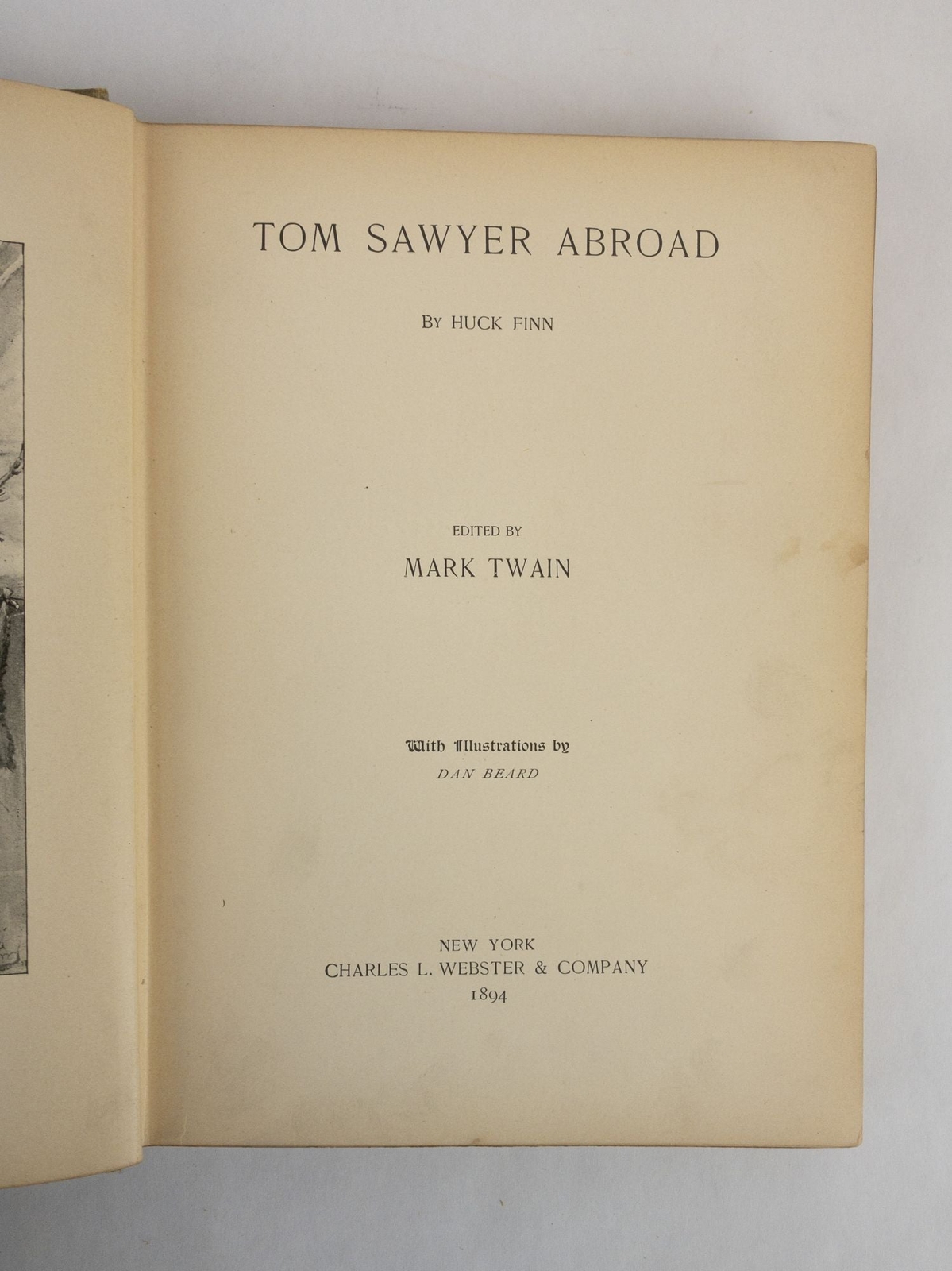 Mark Twain, Dan Beard / TOM SAWYER ABROAD BY HUCK FINN 1st Edition 1894