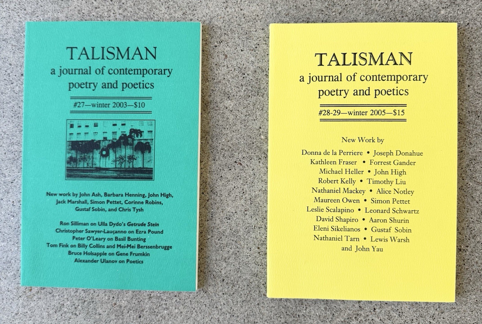 TALISMAN Journal of Contemporary Poetry Nos. 27 and 28–29 Bundle 2004–2005
