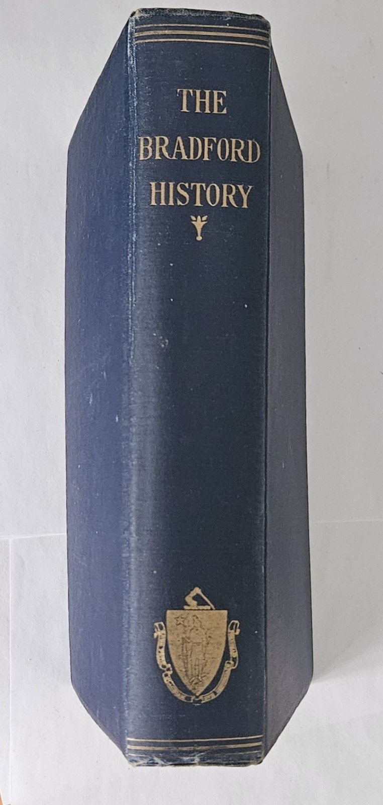 The Bradford History „Of Plymouth Plantation“-From The Original Manuscript